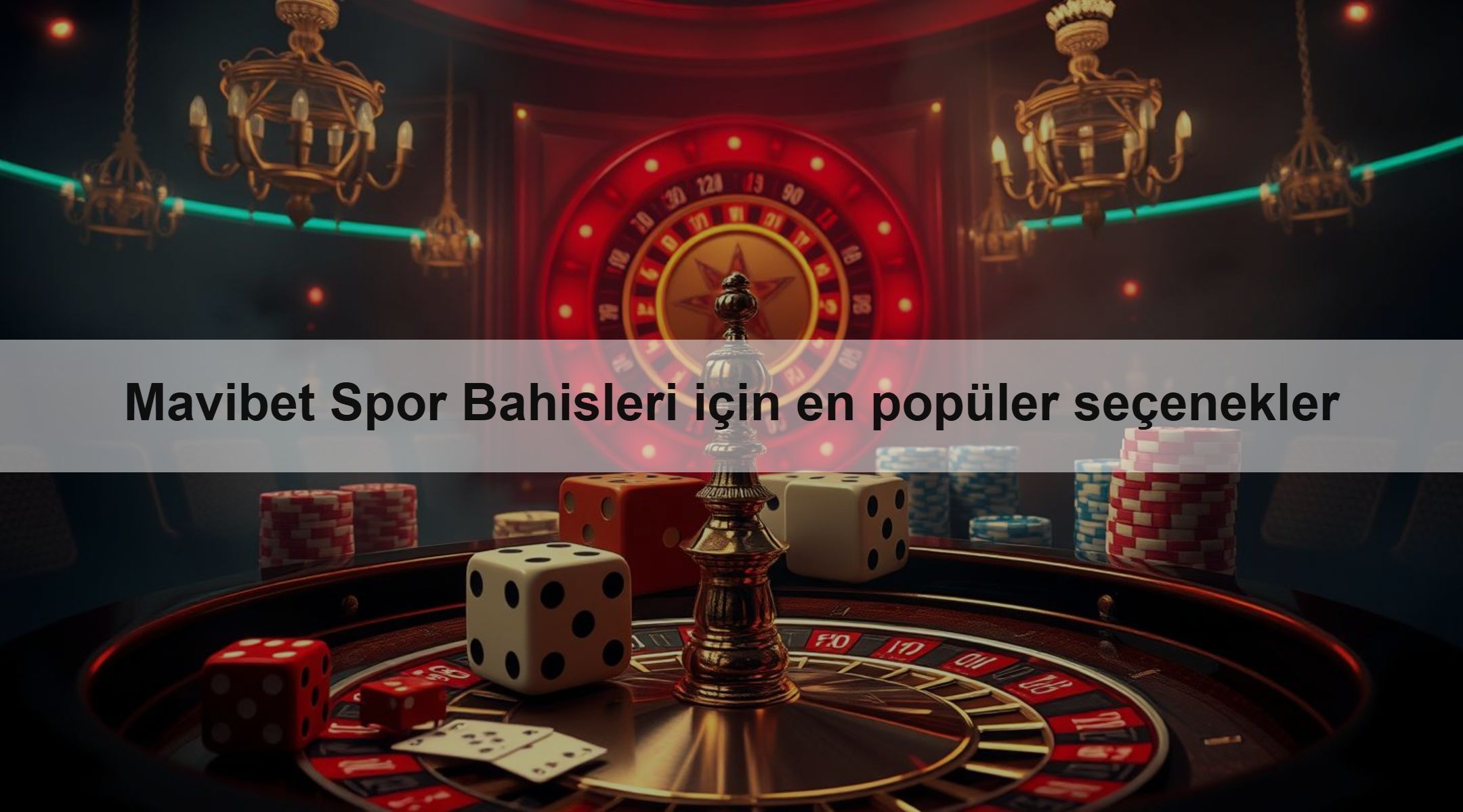 Mavibet Spor Bahisleri için en popüler seçenekler