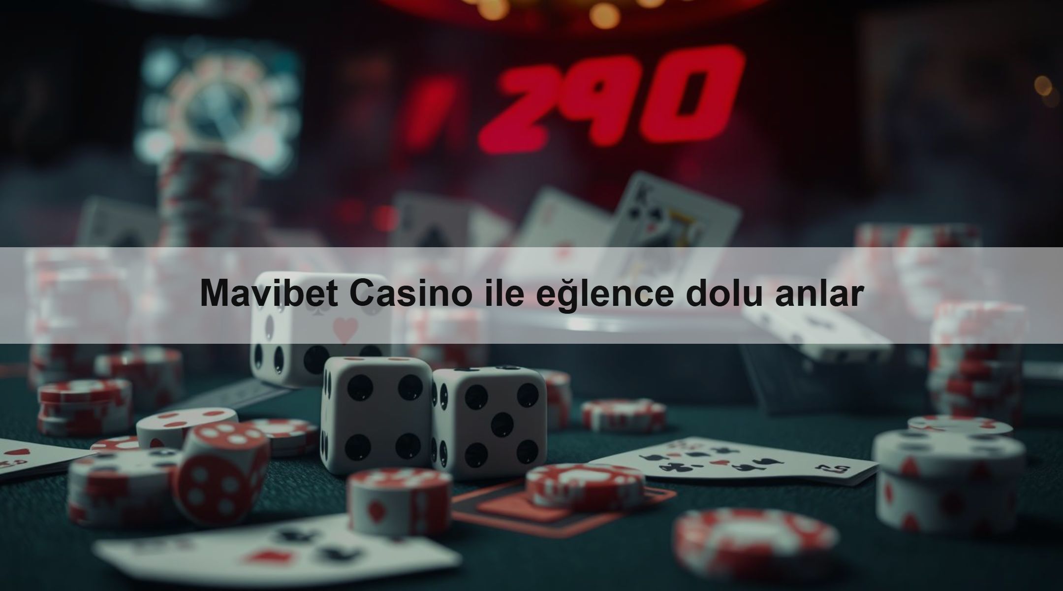 Mavibet Casino ile eğlence dolu anlar