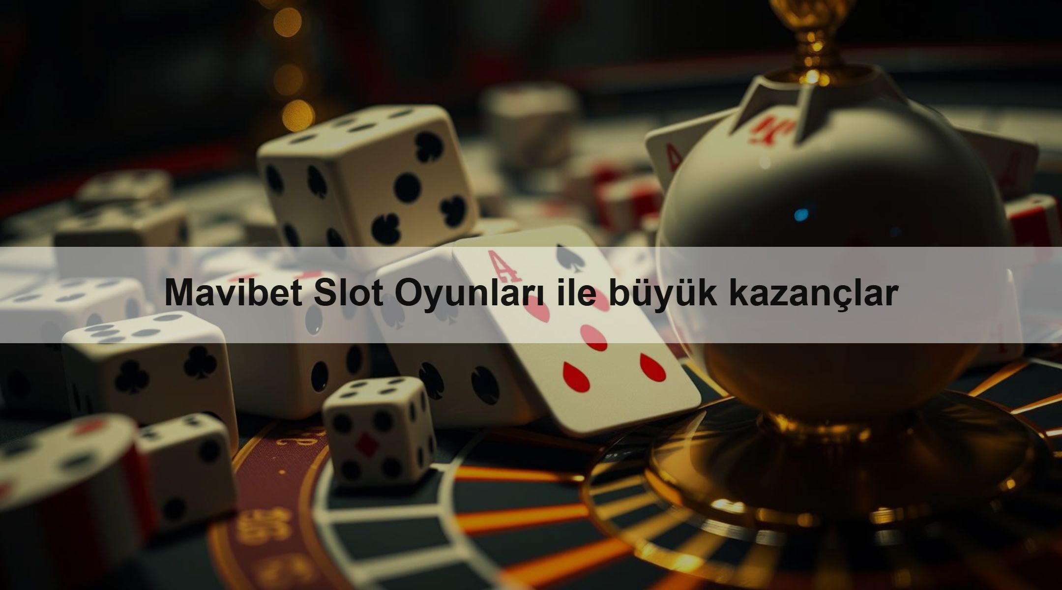 Mavibet Slot Oyunları ile büyük kazançlar